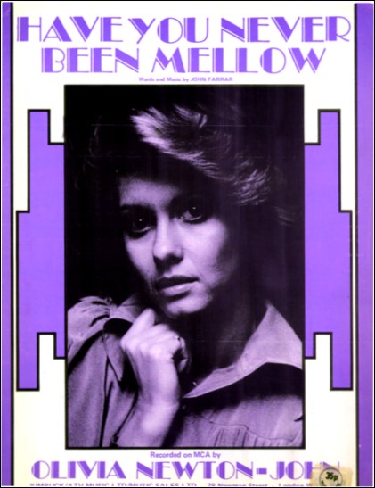 Have You Never Been Mellow Sheet Music cover