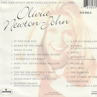 The Greatest Hits Collection 1971-1994, CD Olivia Newton-John back cover (Click to enlarge) The Greatest Hits Collection 1971-1994, CD Olivia Newton-John back cover