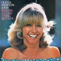 Making  A Good Thing Better LP front cover Olivia Newton-John